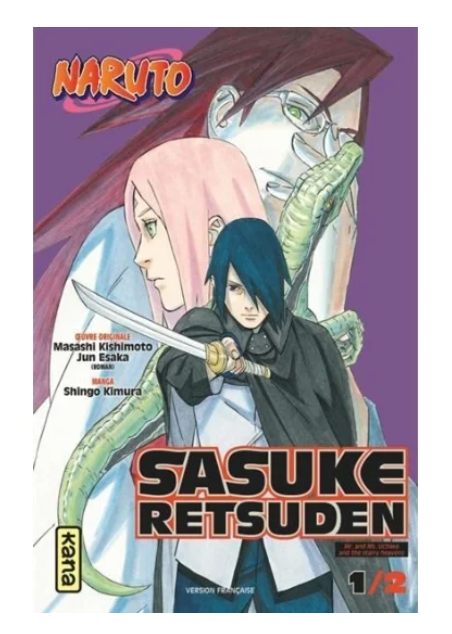 Naruto : Sasuke Retsuden Tome 1 - L’Ombre du Ninja en Mission Secrète