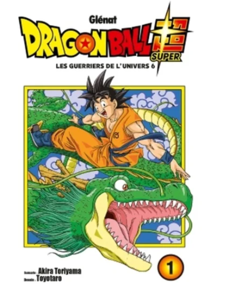 Dragon Ball Super Tome 01 – Les Guerriers de l’Univers 6